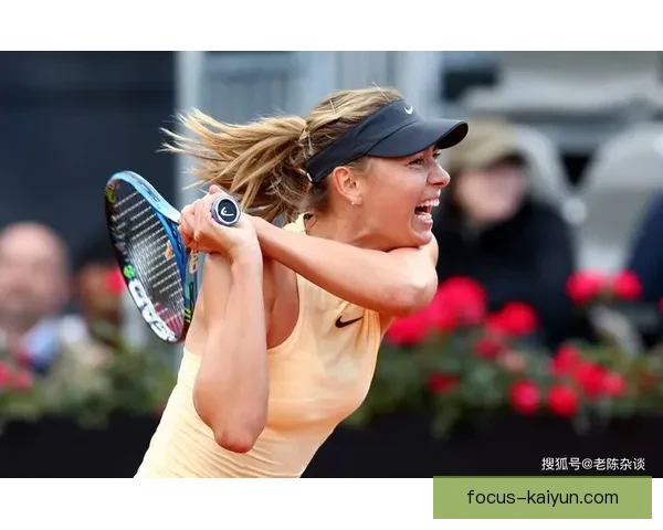 网球赛场最新动态：世界顶尖选手激烈角逐焦点赛事荣誉